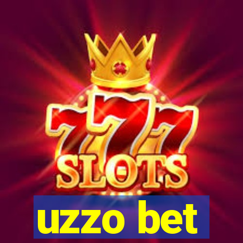 uzzo bet